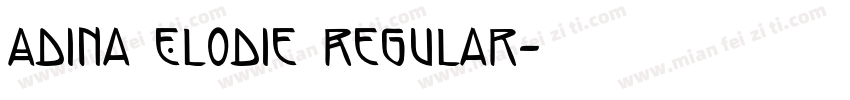 Adina Elodie Regular字体转换